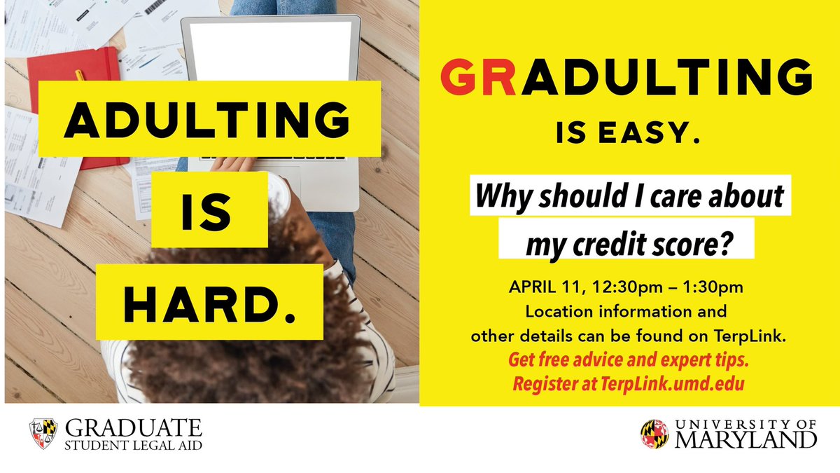 Join us TODAY for our next GRadulting workshop! Today’s session is all about credit scores!

Register now! — terplink.umd.edu/event/8867815