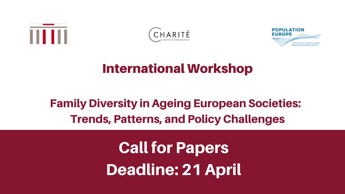 📢Please spread the word! Call for papers: Family Diversity in Ageing European Societies (focus on advanced ages!) Deadline 21 April 👀In Berlin, travel and accommodation costs are covered by organisers. 🔗population-europe.eu/events/calls-p…