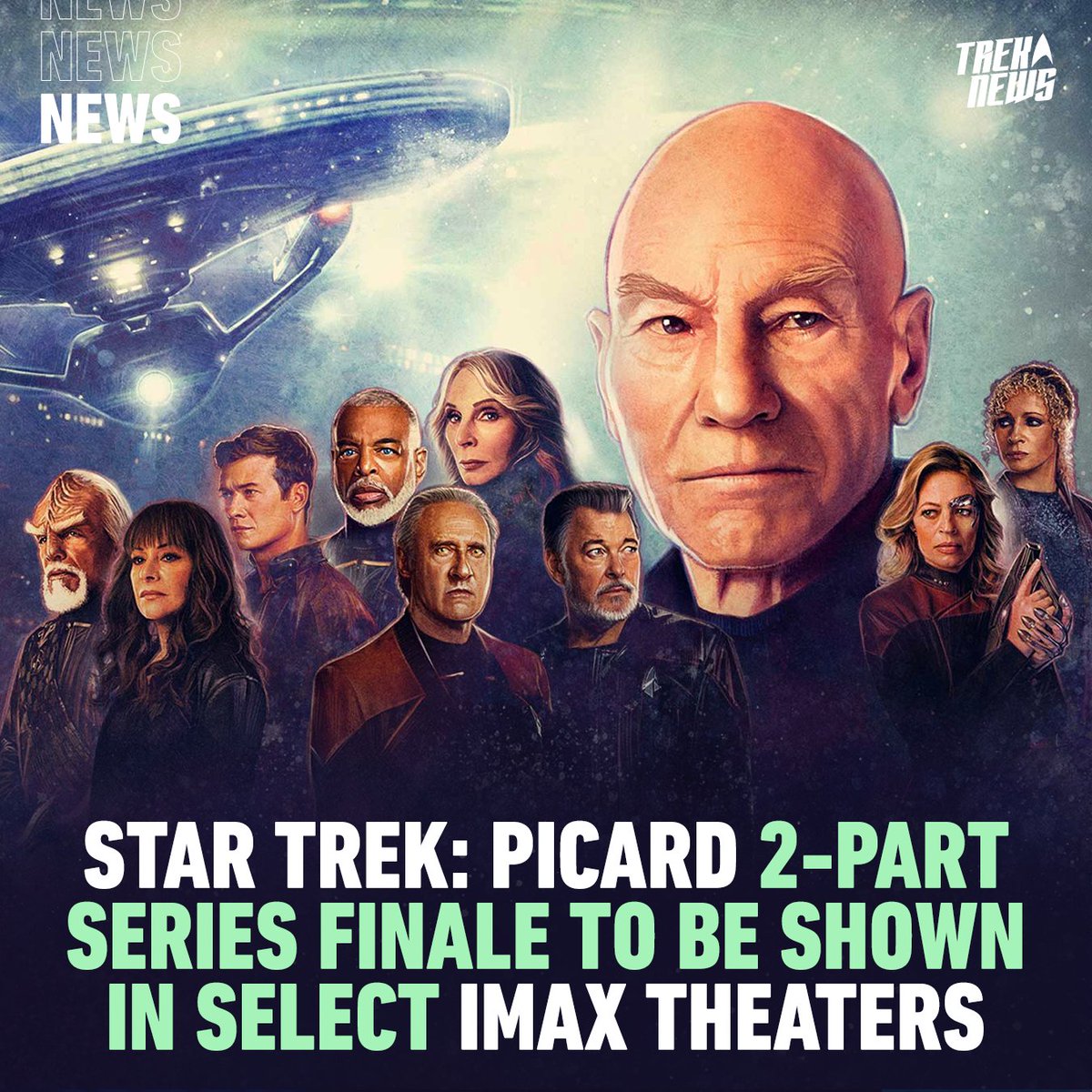 treknews's tweet photo. STAR TREK: PICARD two-part finale to be shown in select IMAX theaters

Details: https://t.co/PSuW4TMzmH

#StarTrek #StarTrekPicard https://t.co/9Vrt56qfZn