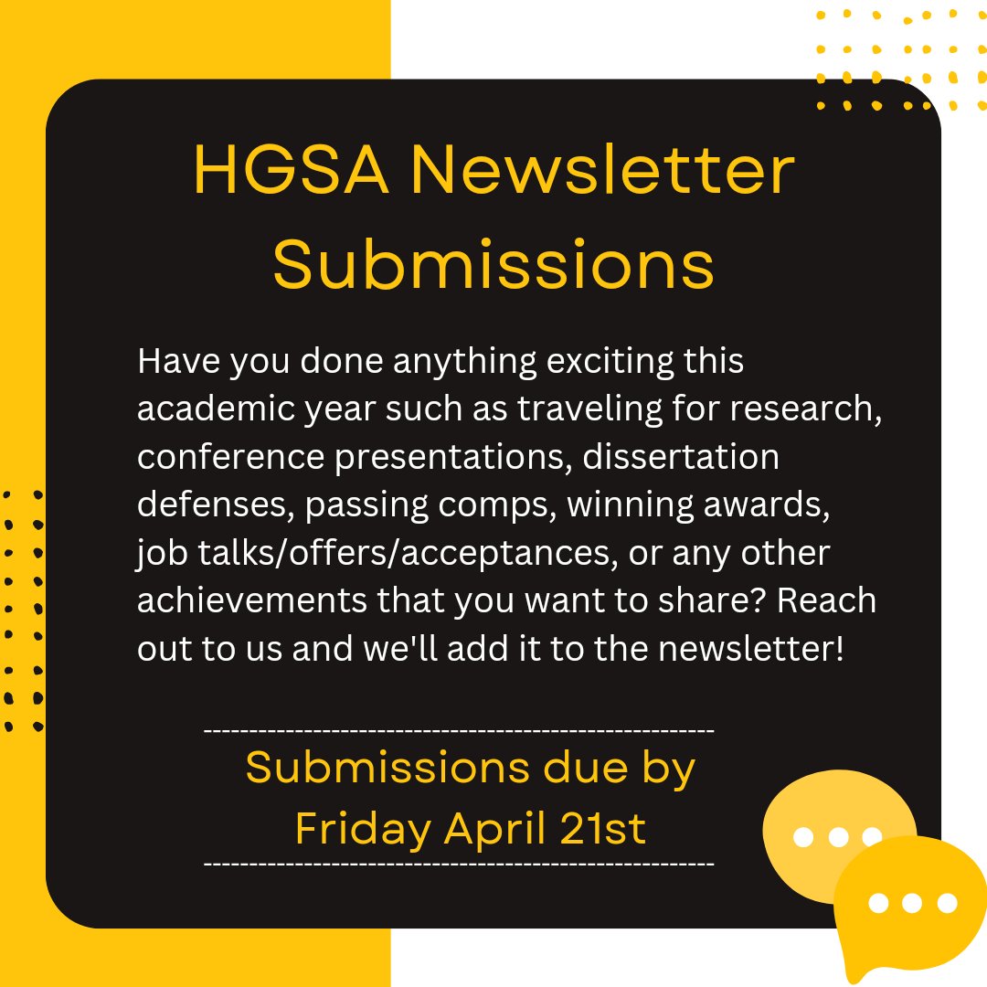 We are doing an end of the year newsletter. If you would like to submit your achievements,  travels, presentations, or anything exciting that you've done this academic year, please reach out to us! Submissions are due by Friday April 21st.