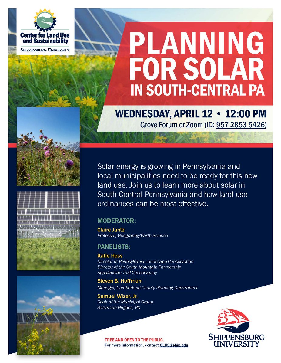 Join us at Noon tomorrow for our Planning  for Solar in South-Central PA panel on campus in Grove Forum or via Zoom (ship.zoom.us/j/95728535426). Panelists are from the <a href="/CumberlandCoPA/">Cumberland County, PA</a> Planning Department, <a href="/SMtnPartnership/">South Mountain Partnership</a>/<a href="/AT_Conservancy/">Appalachian Trail Conservancy</a>, and Salzmann Hughes, P.C. All are welcome!