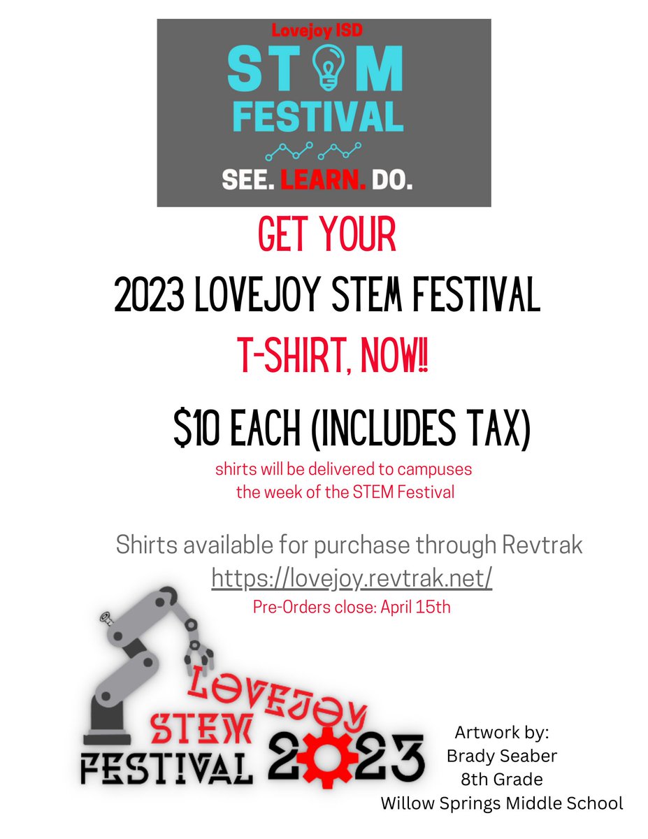 Congratulations to Brady Seaber <a href="/WSMSLovejoyISD/">Willow Springs Middle School</a> for winning our t-shirt design contest! Order yours today! lovejoy.revtrack.net #lojostemfest