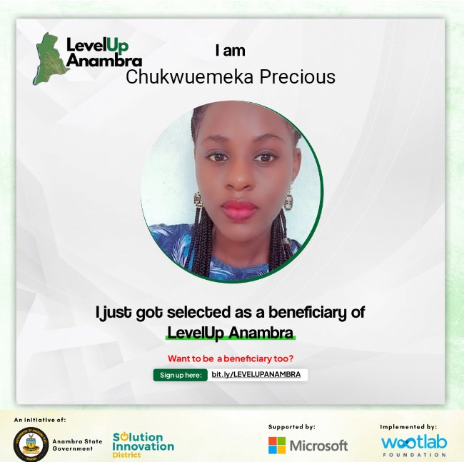 I have been accepted into the LevelUp Anambra digital skills training powered by the Anambra State government through the Solution Innovation District- SID and implemented by Wootlab Foundation in partnership with Microsoft.
#LevelUpAnambra #wootlabfoundation #SID #solutioninnov