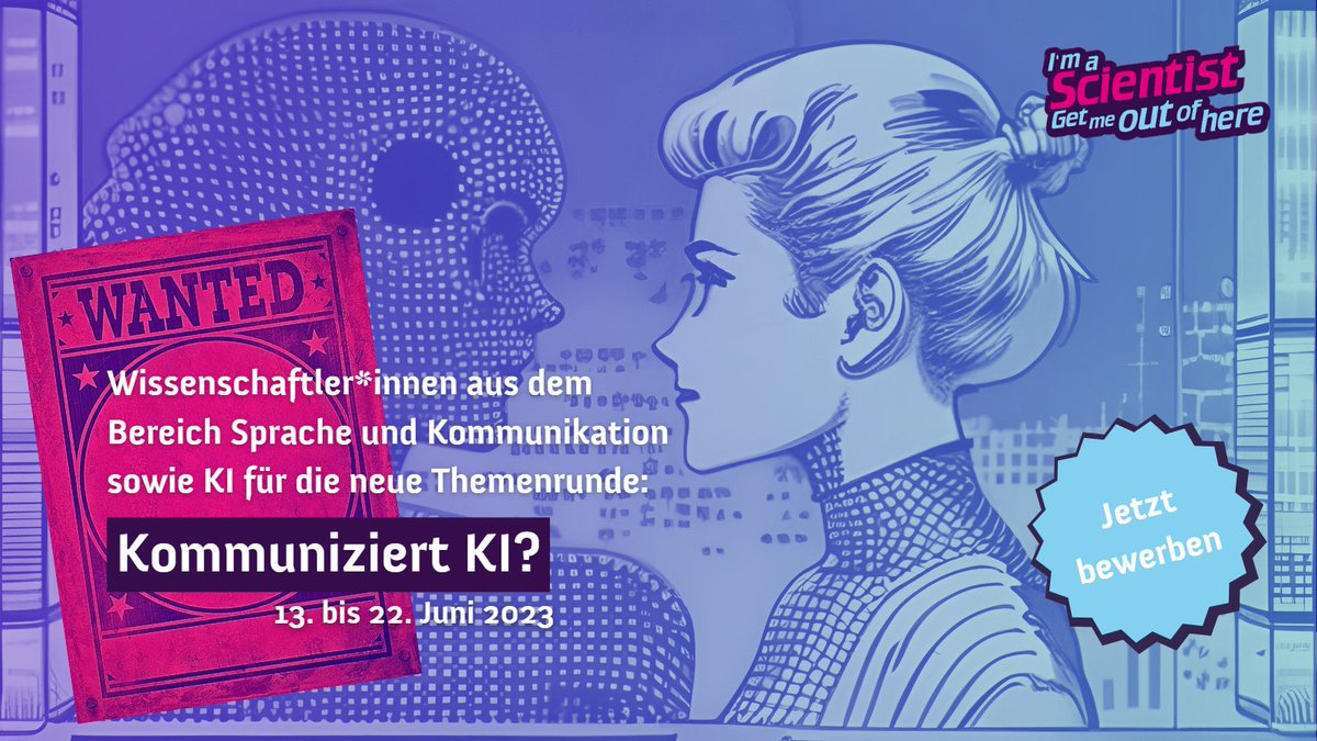 Wir suchen Wissenschaftler*innen für die #imascientist-Runde „Kommuniziert #KI?“. Vom 13. bis 22. Juni können Forschende des Bereichs Sprache &amp; Kommunikation sowie zu KI mit Schüler*innen über ihre Forschung chatten. Bewerbt euch bis zum 23. Mai:
imascientist.de/bewerbungsform…
#Wisskomm