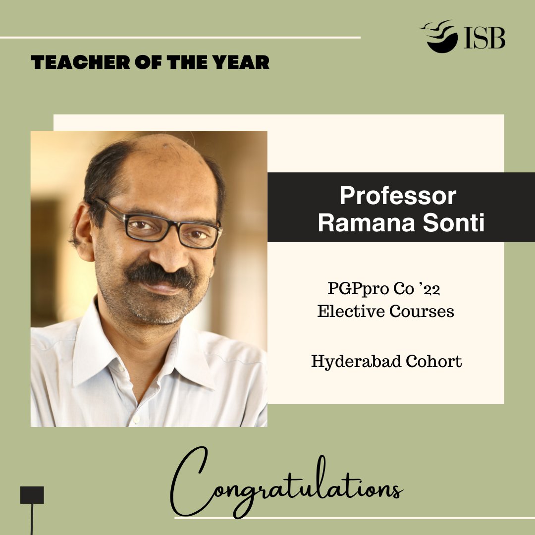 ISBedu's tweet image. Congratulations to Professor Ramana Sonti on being selected as 'Teacher of the Year' for Elective Courses by the Post Graduate Programme in Management for Working Professionals (PGPpro) Class of 2022, Hyderabad Cohort.

#ISBGradDay #ISB #ISBPGPpro