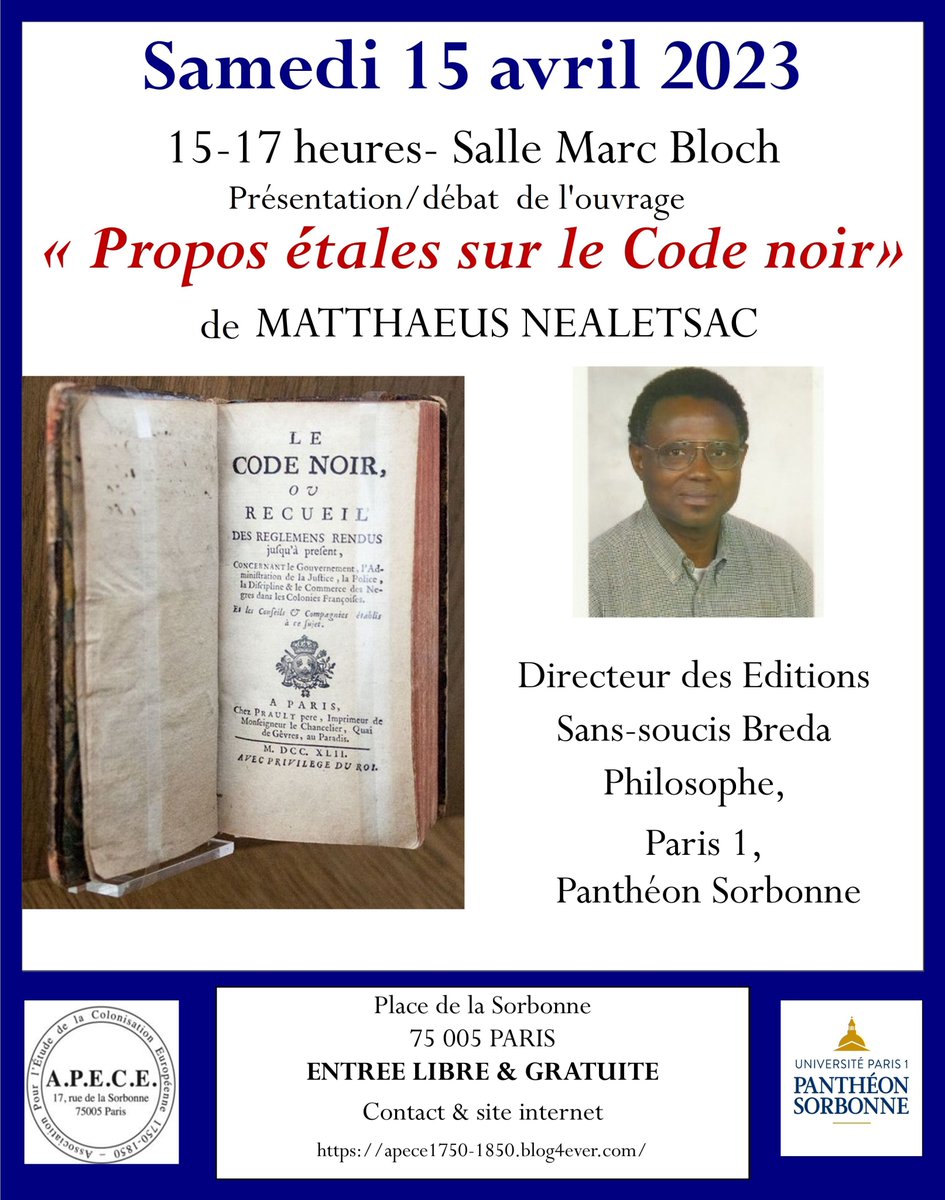 LionelTrani's tweet photo. Retrouvez la prochaine séance de l'#APECE : Samedi 15 avril 2023, 15 heures
Sorbonne, escalier C, 3e étage, salle Picard ou 2ème étage salle Marc Bloch Entrée libre et gratuite #codenoir #Colonialism #femmess #colonisations #esclavage #Haiti #haitian https://t.co/v2pnnhJswV