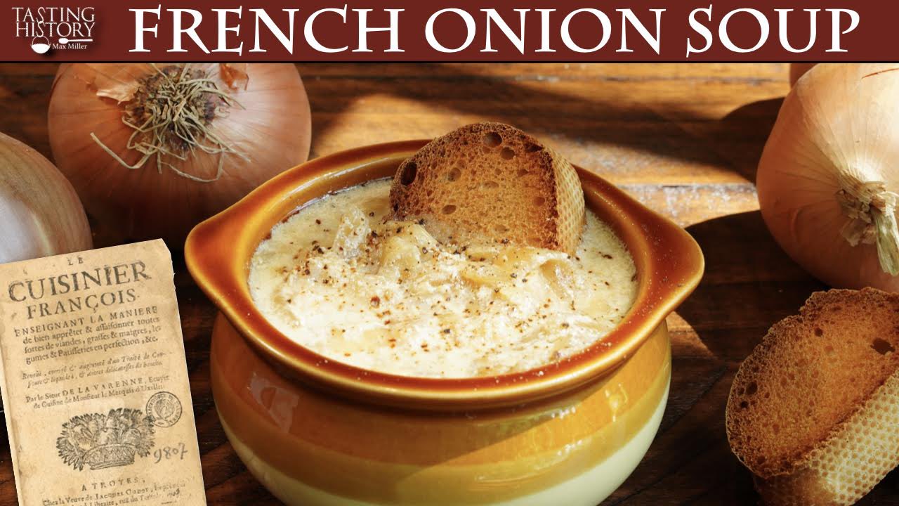 Tasting History on Twitter "This 375 year old version of French Onion