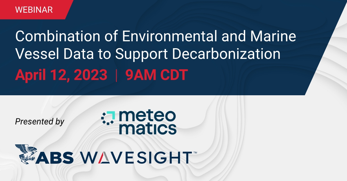 FINAL CALL 🚢

Join us tomorrow for a #webinar with <a href="/Meteomatics/">Meteomatics</a> from 10-10:30 AM EDT! Learn how we're working together to offer an integrated solution for environmental and vessel data. Register now: bit.ly/3MAtC5Y