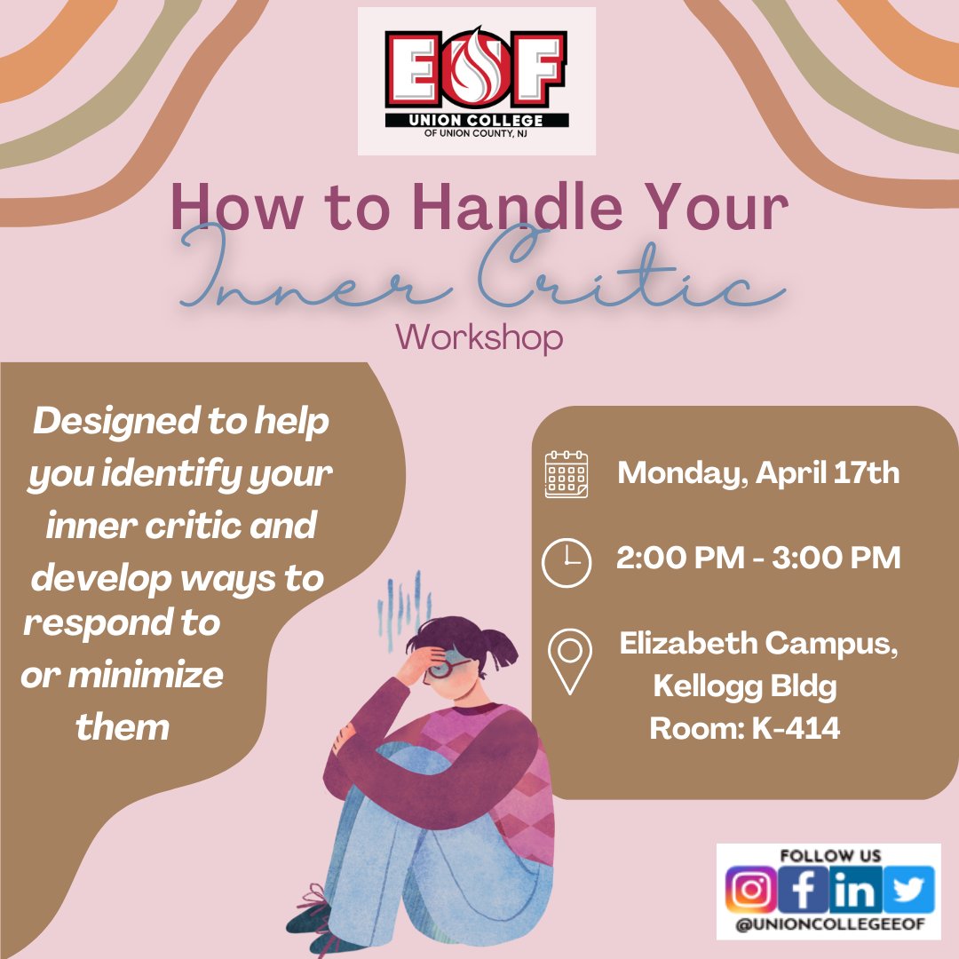 UnionCollegeEOF's tweet photo. To start our "Mind, Body, Spirit Week", join us at our workshop on handling your inner critic. https://t.co/j6owiAlLBs