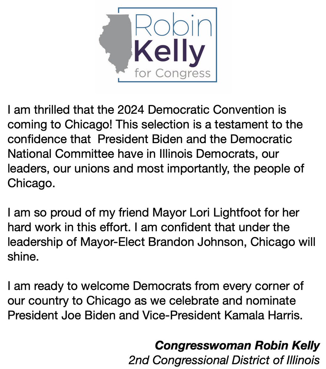 RobinLynneKelly's tweet photo. I am thrilled that the 2024 Democratic Convention is coming to Chicago! This selection is a testament to the confidence that  President Biden and the Democratic National Committee have in Illinois Democrats, our leaders, our unions and most importantly, the people of Chicago. https://t.co/lVj7kvhPwh