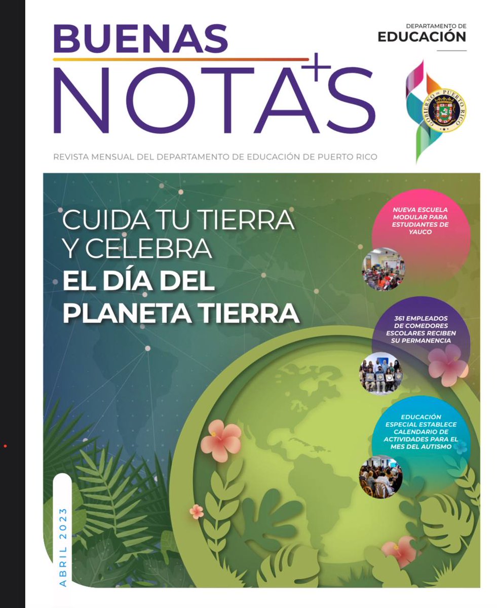 EDUCACIONPR's tweet photo. 📢Ya está disponible la edición de abril de la revista digital Buenas Notas. Accede a:
https://t.co/DV3vs2cCcV https://t.co/b08MWXOKsg