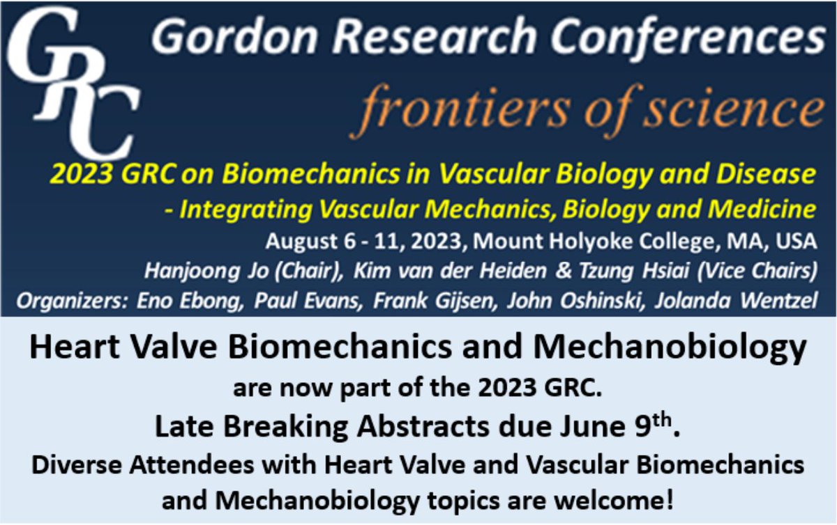 Heart valve biomechanics and mechanobiology are now part of 2023 GRC in Vascular biomechanics and Mechanobiology. 
grc.org/biomechanics-i…

#GRC_Biomechanics_Mechanobiology #GRC #GRC_Vascular_Valvular_Biomechanics_Mechanobiology #HeartValve_Biomechanics #LateBreakingAbstracts