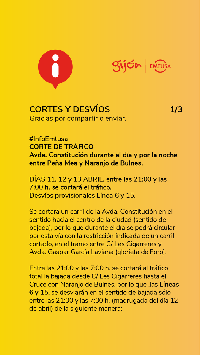 GijonBus's tweet photo. #InfoEmtusa Línea 4 y 15.

‼️CORTE DE TRÁFICO
🚧Avda. Constitución durante el día y por la noche entre Peña Mea y Naranjo de Bulnes🚧

DÍAS 11, 12 y 13 ABR, entre las 21:00 y las 7:00 h.

Desvíos provisionales Línea 6 y 15.

Consulta desvíos 👇🏼
https://t.co/it8eyS7OTq https://t.co/YTVLKHM7y1