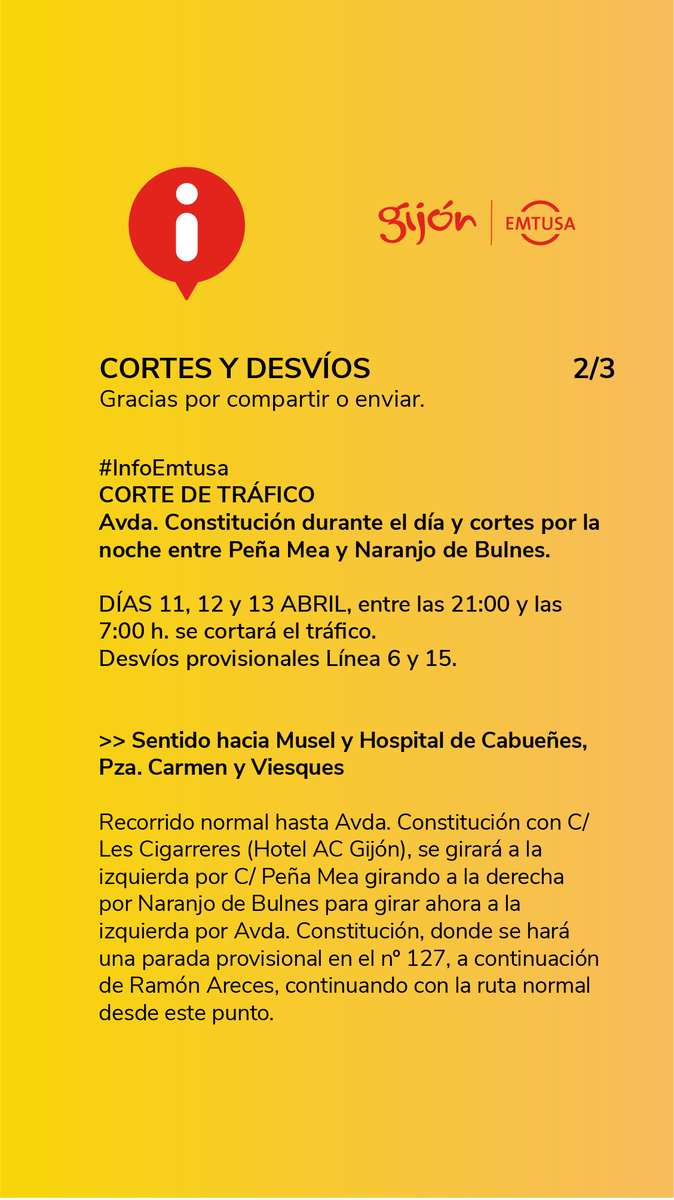 GijonBus's tweet photo. #InfoEmtusa Línea 4 y 15.

‼️CORTE DE TRÁFICO
🚧Avda. Constitución durante el día y por la noche entre Peña Mea y Naranjo de Bulnes🚧

DÍAS 11, 12 y 13 ABR, entre las 21:00 y las 7:00 h.

Desvíos provisionales Línea 6 y 15.

Consulta desvíos 👇🏼
https://t.co/it8eyS7OTq https://t.co/YTVLKHM7y1