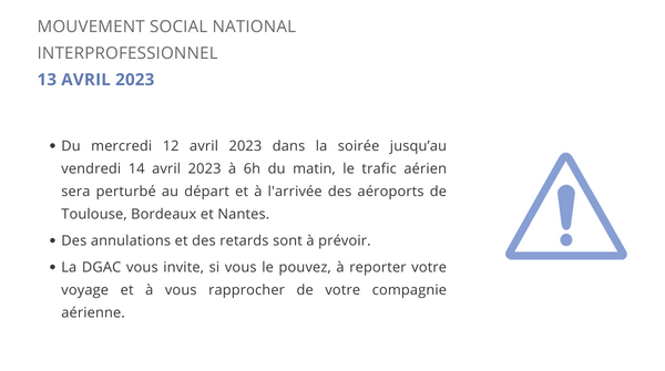 DGAC's tweet photo. #Perturbations | Mouvement social national interprofessionnel du 13 avril 2023. https://t.co/cZh9m0PBru