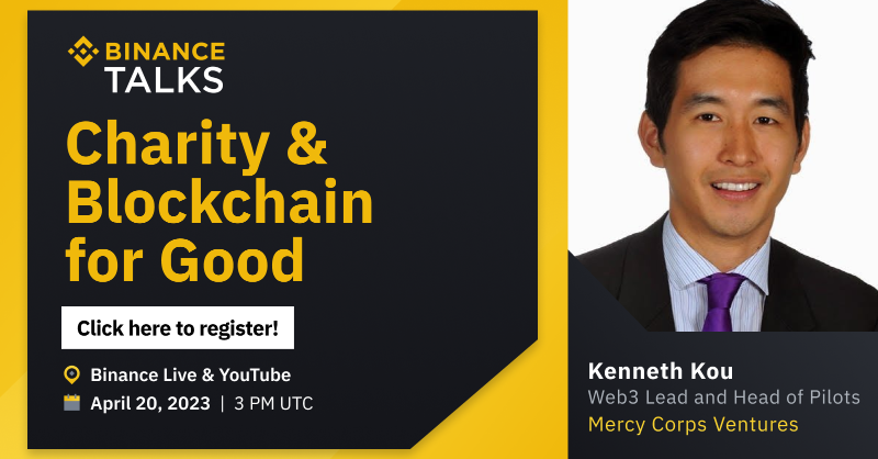 binance's tweet photo. Blockchain technology is a key driver behind innovations in charity.

Kenneth Kou, the Web3 lead from @mercycorps, will be speaking about how beneficial blockchains can be when helping those in need.

Register for #BinanceTalks Charity &amp; Blockchain for Good here 👇