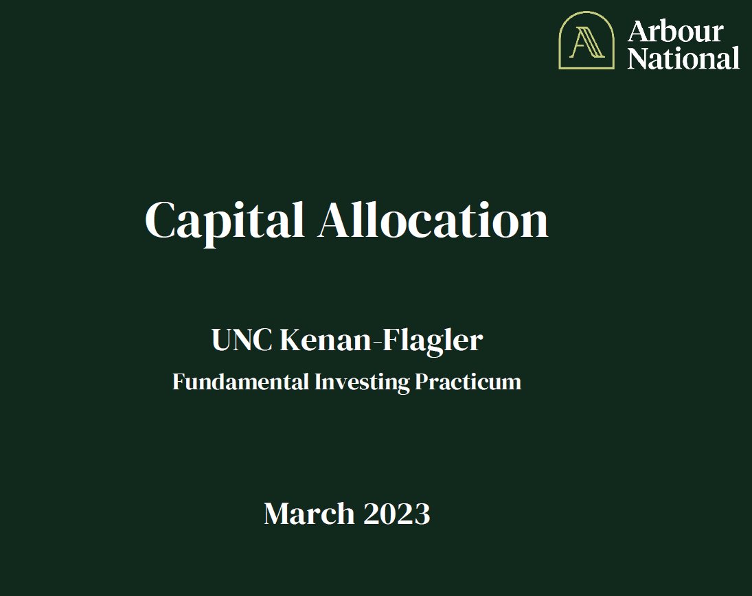 ArbourNational's tweet photo. We recently had the opportunity to share frameworks on Capital Allocation with MBA students at UNC Kenan-Flagler: https://t.co/V7B0lO7rhv https://t.co/GuuMghgZWC