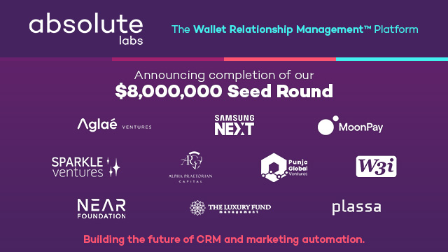 It’s a big day for Web3 CRM! absolute labs is thrilled to announce the completion of its $8M Seed Round. Read the full announcement shorturl.at/iknqv

#web3crm #web3marketing #cryptomarketing #NFTs #crm #crmsoftware