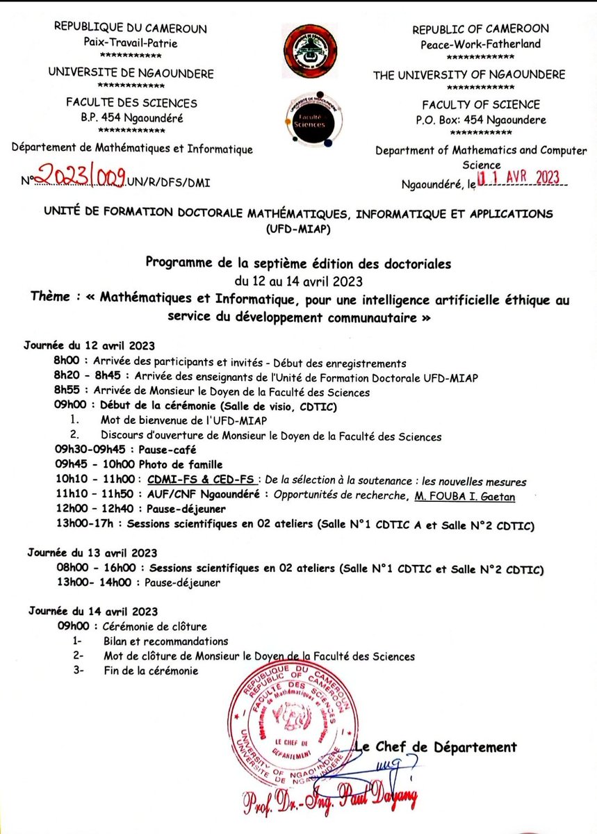 FSUnivNdere's tweet photo. Programme de la 7ème édition des doctoriales de l'unité de formation doctorales Mathématiques, Informatique et Applications (UFD-MIAP)
 #fsunivndere #doctoriales #ufdmiap https://t.co/XnHEw1fUyE