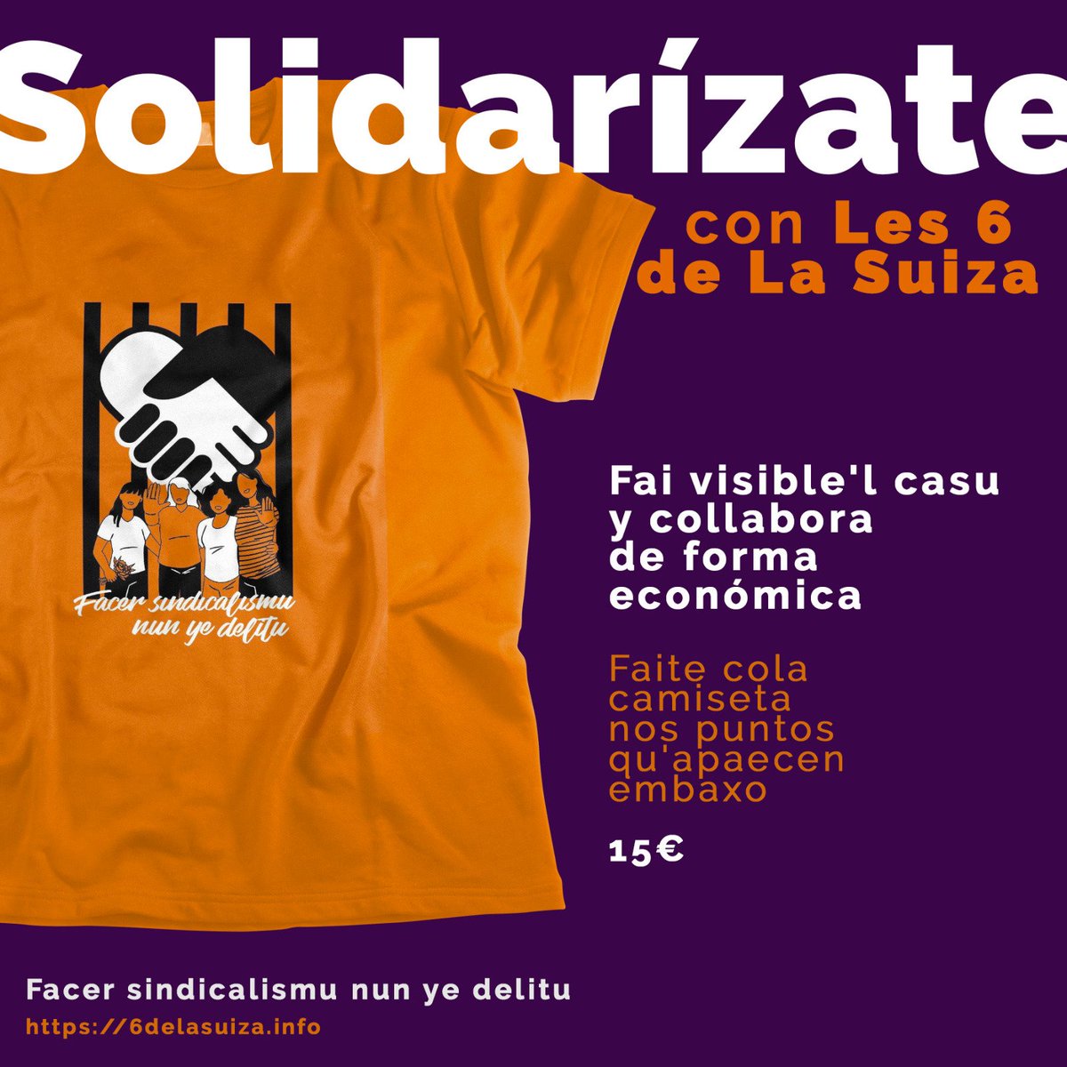 Solidarízate con les 6 de La Suiza.
Fai visible’l casuy collaborade forma económica.
Faite cola camiseta nos puntos:

    *Casa’l Pueblu* (Cai Llanes, 11 Xixón)
    *La Revoltosa* (Cai Juan Alonso, 12 Xixón)
    *La Habitación Propia* (Cai Celestino Junquera 1, Xixón)