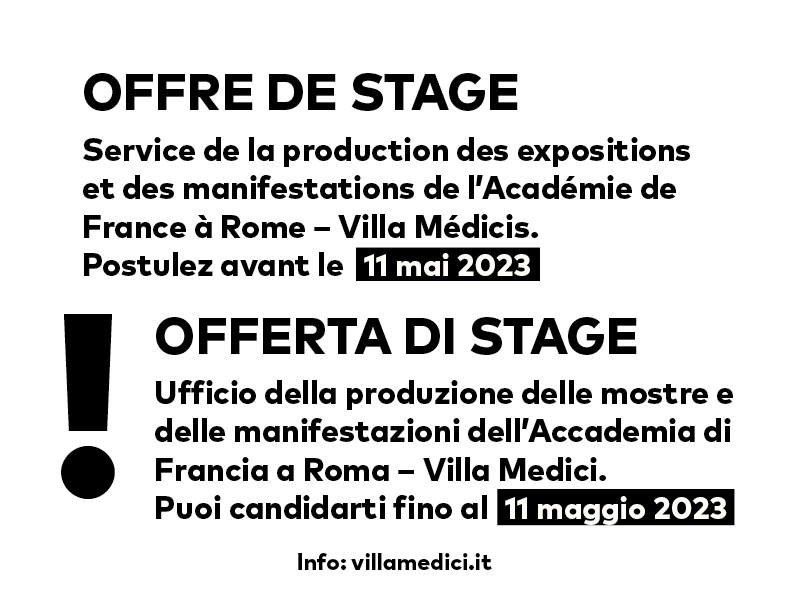📌 OFFRE DE STAGE / OFFERTA DI STAGE 💡
La Villa Médicis #recrute un(e) stagiaire au sein du service de la production des expositions et manifestations !
#Stage de 6 mois à partir du 24 juillet 2023
Postulez avant le 11/05/2023
➝ Plus d’infos par ici : bit.ly/3KQx2QL