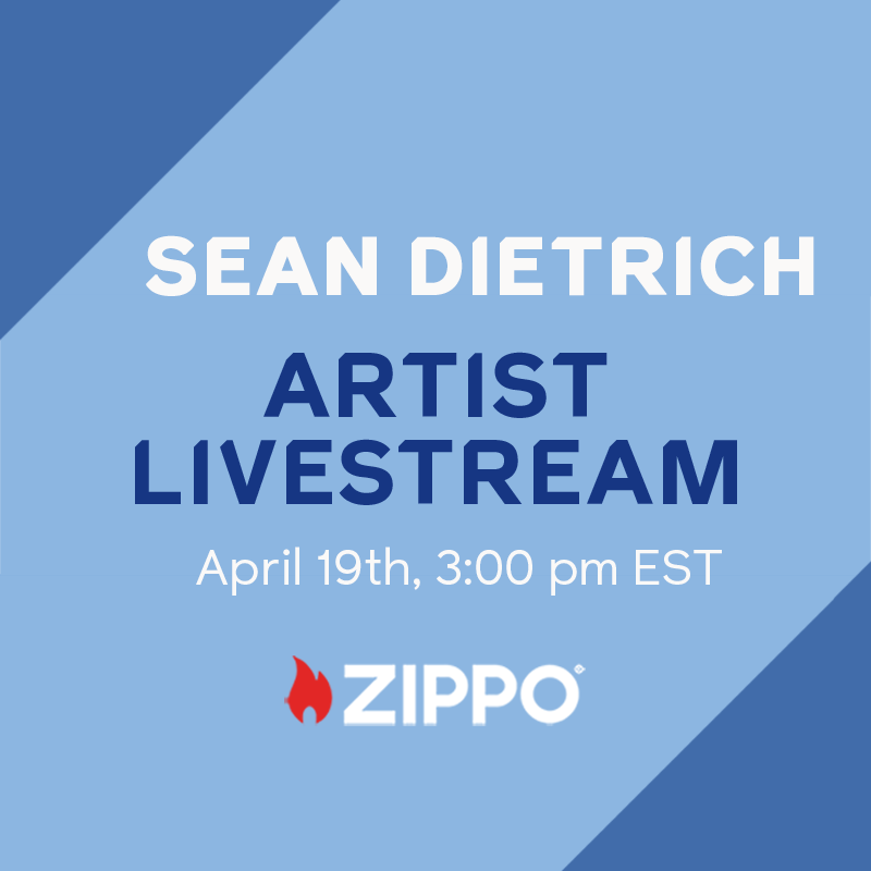 Join Sean Dietrich and host Danny Jordan as they discuss his fascinating artistic career and limited-edition lighter design. Only 250 pieces will be available on zippo.com after the livestream ends, so be sure to tune in on April 19 at 3 p.m. ET!