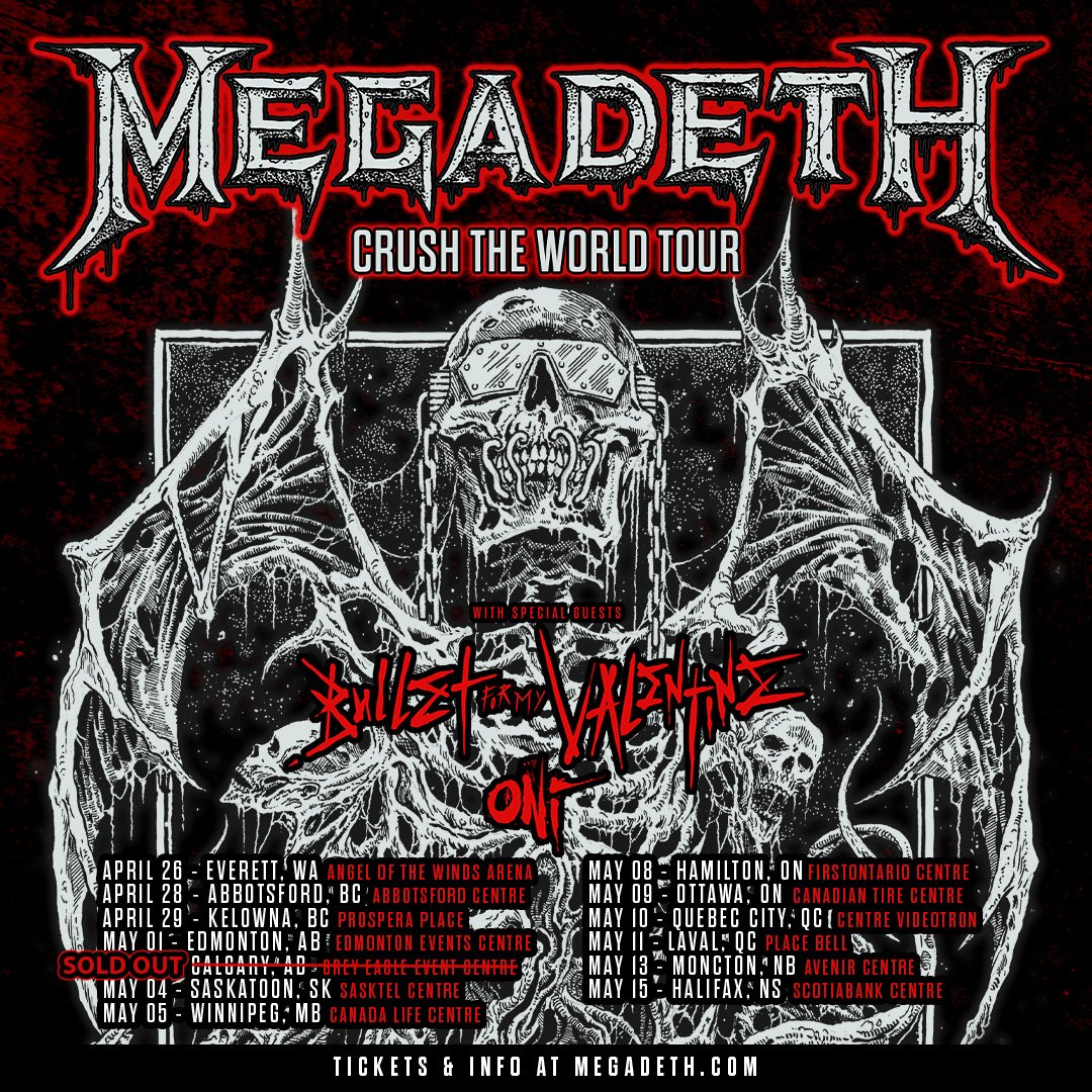 Megadeth's tweet photo. GM! CANADA! Get your Tickets + VIP for the CRUSH THE WORLD TOUR. Calgary is now SOLD OUT! VIP Packages are sold out for select cities. Don’t delay! https://t.co/SkyOXzqv5c https://t.co/CWzk5Y9k9i