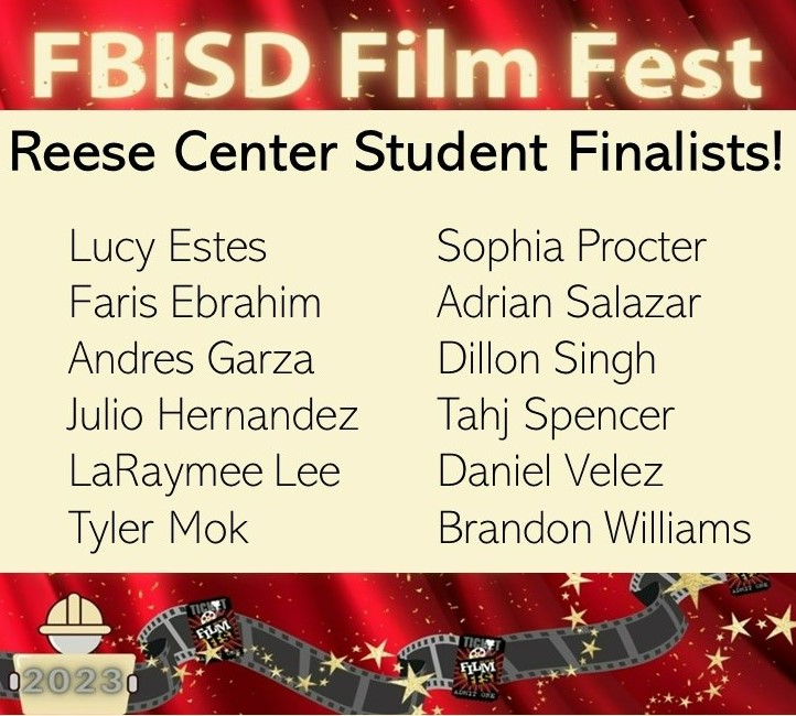 Congrats and Good Luck to our Reese Center student finalists for the FBISD FilmFest! Awards are announced this Thursday evening at Clements High School! @TechMadHatter @FBISD_CTE @JWErdie @lizg_canchola #fbisdfilmfest #filmfest #avproduction
