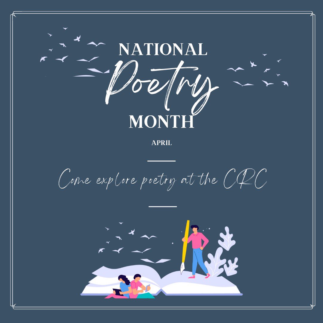 Join us in the CRC for National Poetry Month! 📖 who’s your favorite poet?