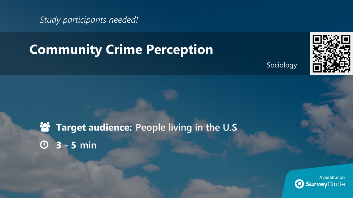 daily_research's tweet image. Participants needed for online survey!
Topic: "Community Crime Perception" surveycircle.com/ZHS2KL/ via @SurveyCircle
#crime #community #AssignmentPaper #safety #CrimesInCommunities #survey #surveycircle