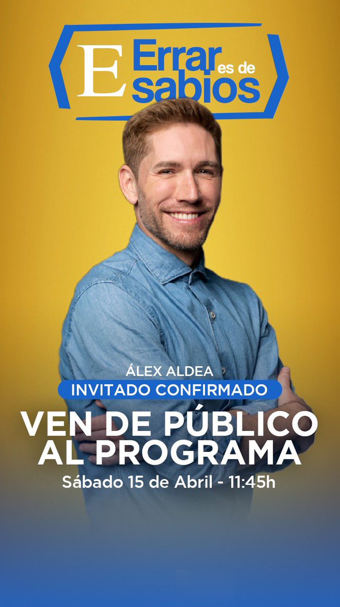 Errado de Aragón (@erradoaragon) on Twitter photo Este sábado grabamos 𝗘𝗿𝗿𝗮𝗿 𝗲𝘀 𝗱𝗲 𝘀𝗮𝗯𝗶𝗼𝘀… ¡Con público!
Y tendremos de invitados a:
🎨<a href="/JordiCruzPerez/">Jordi Cruz</a>
👱🏼♀️<a href="/AlejandraAndreu/">Alejandra Andreu</a>
🔮<a href="/blake_oficial/">Anthony Blake</a>
📺#AlexAldea
Apúntate aquí de público: bit.ly/3UvZTwX Este sábado grabamos 𝗘𝗿𝗿𝗮𝗿 𝗲𝘀 𝗱𝗲 𝘀𝗮𝗯𝗶𝗼𝘀… ¡Con público!
Y tendremos de invitados a:
🎨<a href="/JordiCruzPerez/">Jordi Cruz</a>
👱🏼♀️<a href="/AlejandraAndreu/">Alejandra Andreu</a>
🔮<a href="/blake_oficial/">Anthony Blake</a>
📺#AlexAldea
Apúntate aquí de público: bit.ly/3UvZTwX