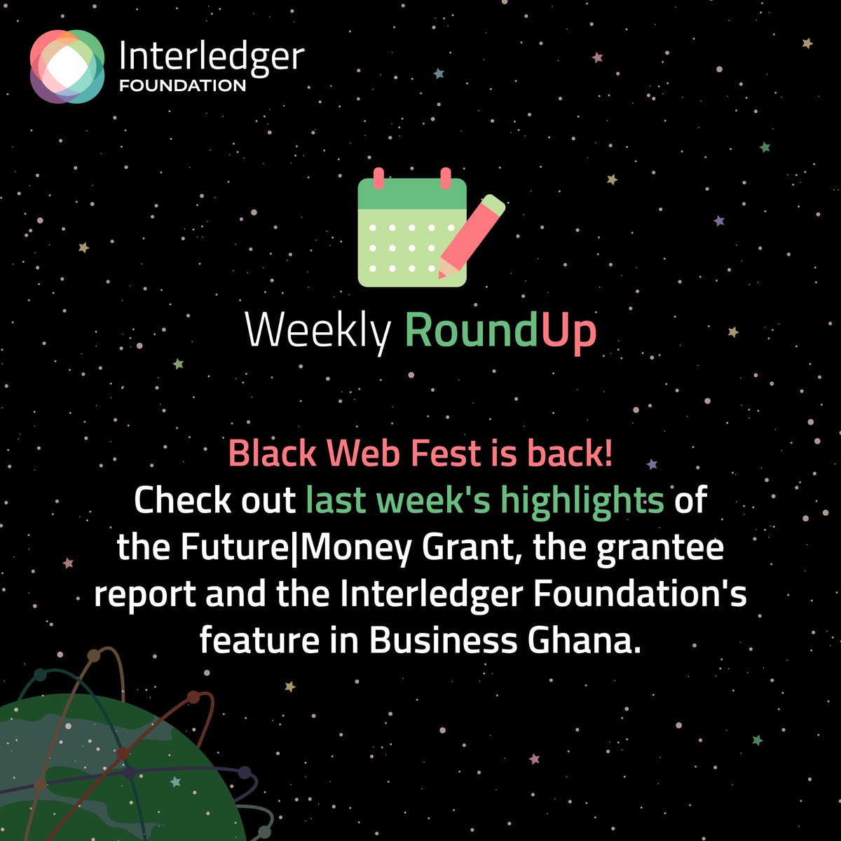 Last week was a very exciting week. 

Our Future|Money Art &amp; Culture grant application closed, the Black Web Fest in-person event is back and the #Interledger CEO &amp; President, Briana Marbury was featured in #BusinessGhana talking about Open Tech for Financial Inclusion.