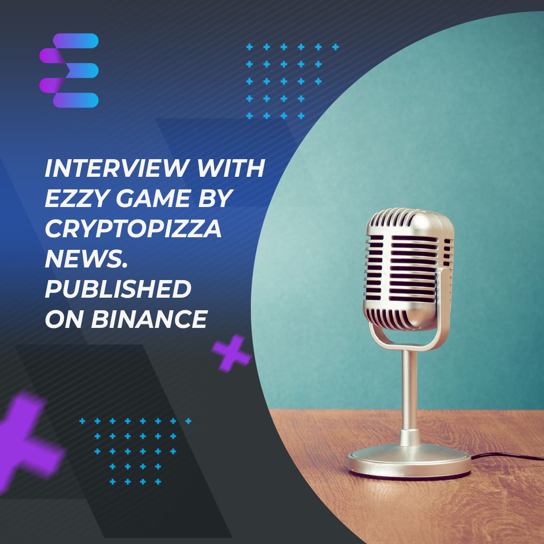 🔥 Interview with EZZY Game on Binance!

📑Explore here: telegra.ph/Interview-with…

#nfts #NFTcommunity #anime #p2e