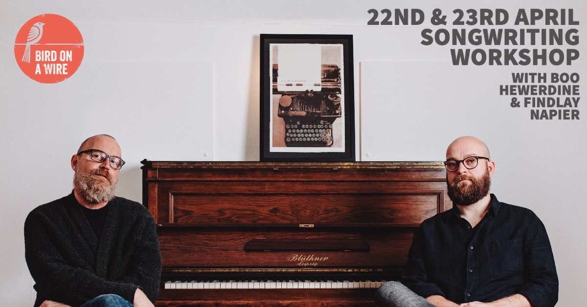Birdonawire (@birdonawiresong) on Twitter photo Practical (which means you’ll actually make up new songs) online songwriting workshop with <a href="/boohewerdine/">Boo Hewerdine</a> and <a href="/findlaynapier/">findlaynapier</a> Please like/share/RT Practical (which means you’ll actually make up new songs) online songwriting workshop with <a href="/boohewerdine/">Boo Hewerdine</a> and <a href="/findlaynapier/">findlaynapier</a> Please like/share/RT