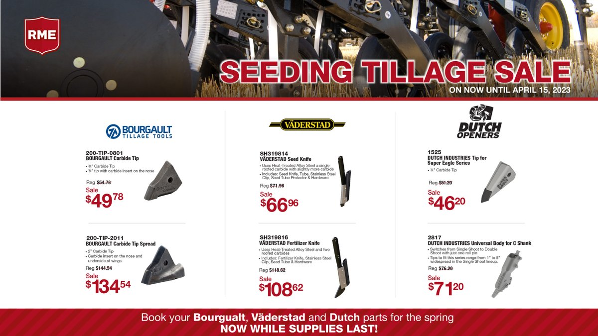 RMEHQ's tweet photo. Hurry! Only 5 more days to take advantage of the Seeding Tillage Sale. From now until April 15th stop by your local RME Dealer and find great deals of Bourgault, Vaderstad, and Dutch Openers.
More: https://t.co/ehphqs4wlB
.
.
.
#RME #Bourgault #Vaderstad #DutchOpeners #Seeding https://t.co/qazFFIUnWz