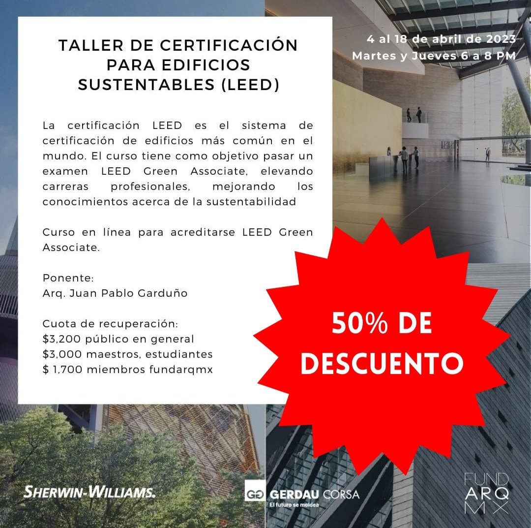 fundarqmx's tweet image. DESCUENTO 50%
TALLER CERTIFICACIÓN PARA EDIFICIOS #SUSTENTABLES #LEED
¿Quieres pasar el examen #LEEDGreenAssociate y elevar tu carrera profesional?
¡Este curso es para ti!
HOY martes 11 de abril, 6 PM veremos
USO EFICIENTE DEL #AGUA Y DESEMPEÑO #ENERGÉTICO
eventbrite.es/e/taller-de-ce…