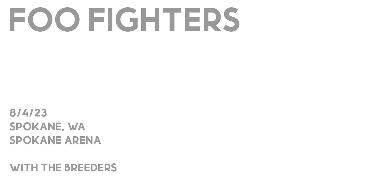 AD: Foo Fighters play the Spokane Arena on Friday, Aug. 4! #CitiPresale is live now for Citi cardmembers. ticketswestinw.evenue.net/cgi-bin/ncomme…