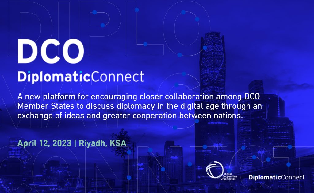 dcorg's tweet photo. The DCO #DiplomaticConnect is a new platform to encourage #digitaldiplomacy and multilateral collaboration. Ambassadors and key stakeholders will gather to discuss diplomacy in the digital age and promote international cooperation as we enable #DigitalProsperity4All. https://t.co/LcFUxamiWt
