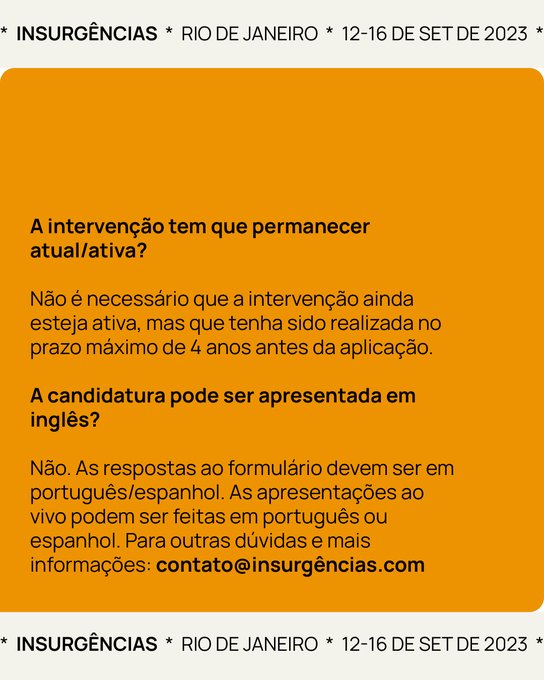 Insurgências: 12 -16 set 2023, Rio de Janeiro. Convocatória de experiências.
Insurgencias: 12 -16 Sep 2023, Río de Janeiro. Convocatoria de Experiencias.