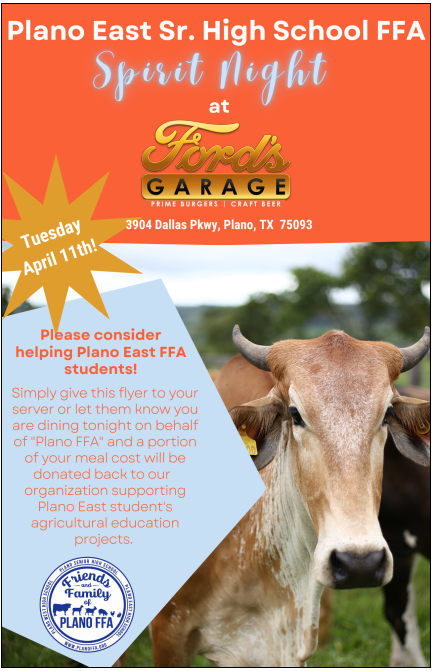 Tonight is our Spirit Night at Ford's Garage! Please come out and support our East Side FFA Chapter! Let them know that you're there tonight on behalf of Plano East FFA.  The cost of your meal will be donated back to our organization!