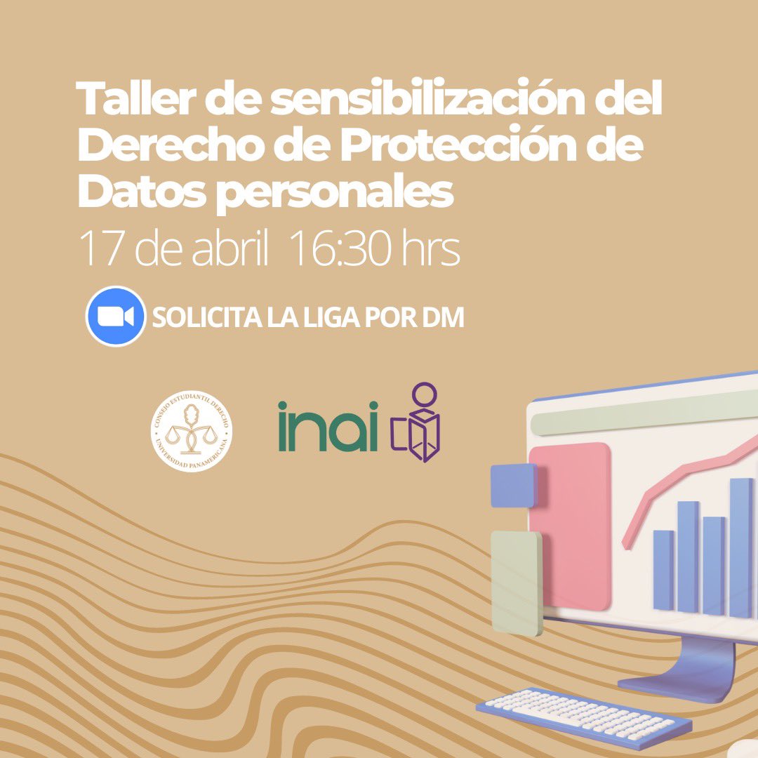 CAFDUP_'s tweet photo. Con mucho gusto queremos invitarlos al taller de sensibilización de derecho de protección a los datos personales, impartido por personal del @INAImexico el cuál se llevará a cabo por zoom, el próximo 17 de abril a las 4:30 PM.

Solicita la liga por DM https://t.co/tntATTEJTc