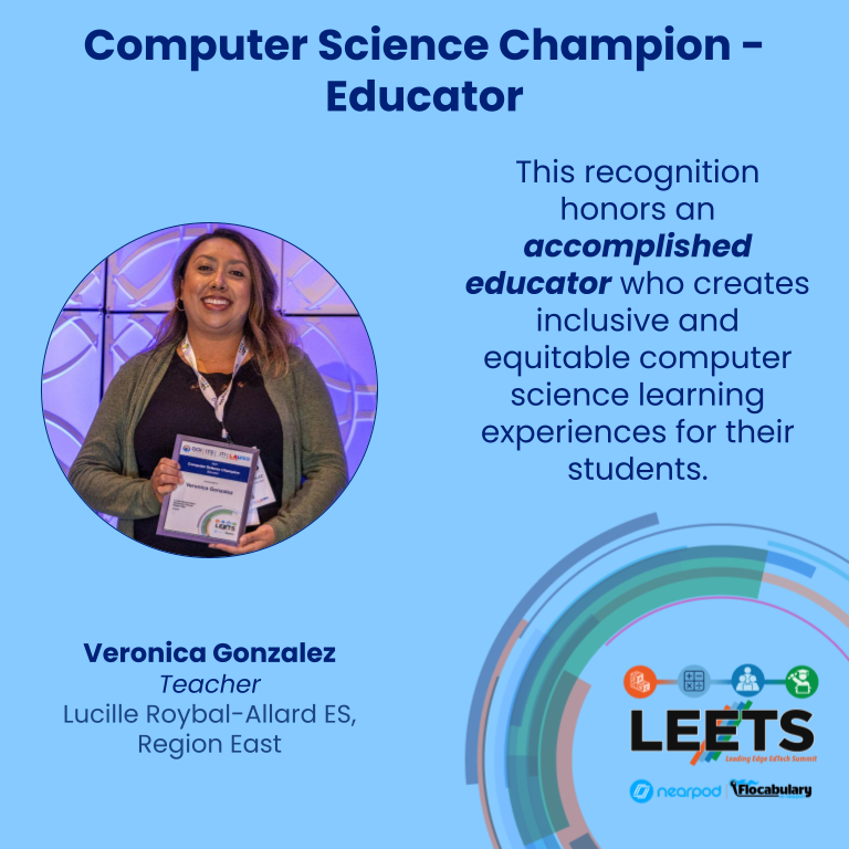 Today we recognize Ms.Gonzalez, a #LEETS23 Honoree, who creates inclusive and equitable Computer Science learning experiences for her students @LraOwls! Thank you for being a Computer Science Champion Educator @LASchoolsEast! #CS4LAUSD #EmpoweredByITI