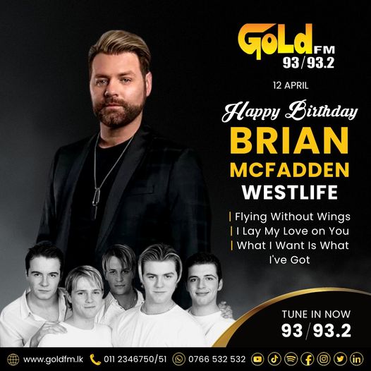HAPPY BIRTHDAY TO BRIAN MCFADDEN TUNE IN NOW 93 / 93.2 Island wide     