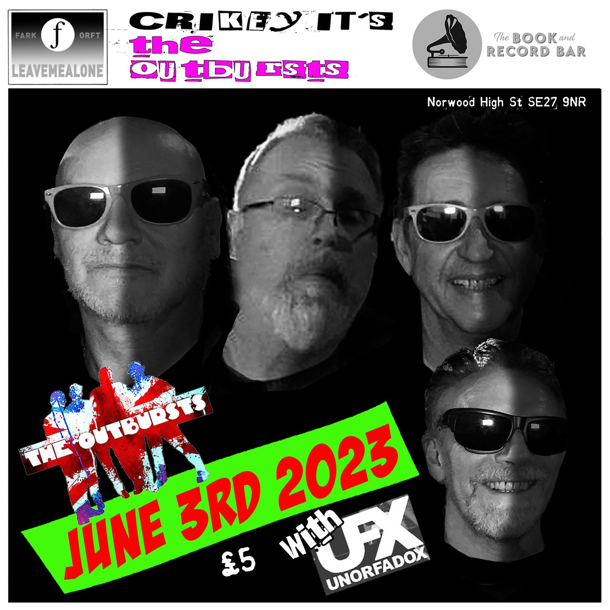 We say it doesn't matter who you're with on Sat June 3rd as long as you're with The Outbursts and #Unorfadox at The Book and Record Bar in Norwood.
It won't be long!
#withthebeatles #punkrock #rockmusic #newmusic2023 #upcominggigs #livemusic #LoudInTheLibrary
#londongigs