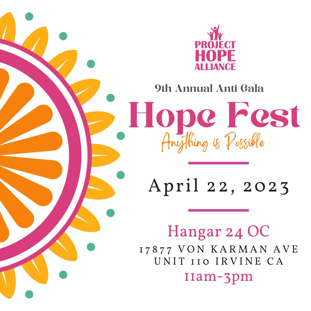 Anti-Gala is two weeks away!

Join us at Hangar OC in Irvine for an afternoon of hope, friendship, and community to end the generational cycle of homelessness, one
child at a time.

Get your tickets today!
phahopefest.givesmart.com

#ProjectHopeAlliace #Forthekids #Community