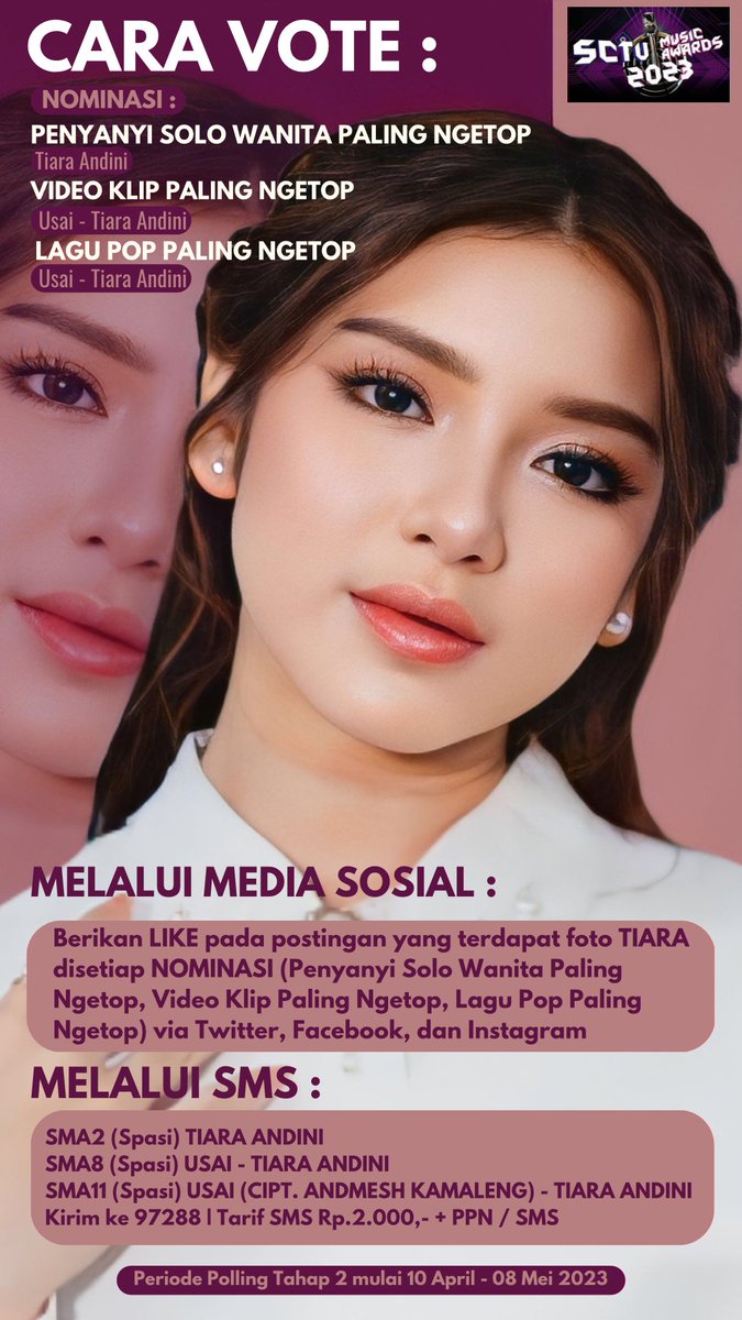 mootiaraupdate's tweet photo. Mootiara! Yuk, VOTE @initiaraandini DI SCTV MUSIC AWARDS 2023💗 Jangan lupa via SMS juga ya! Dan bisa VOTE juga melalui aplikasi VIDIO💗 @SCTV #SCTVMusicAwards2023  #Usai #TiaraAndini https://t.co/PP9ZjcR1Nb