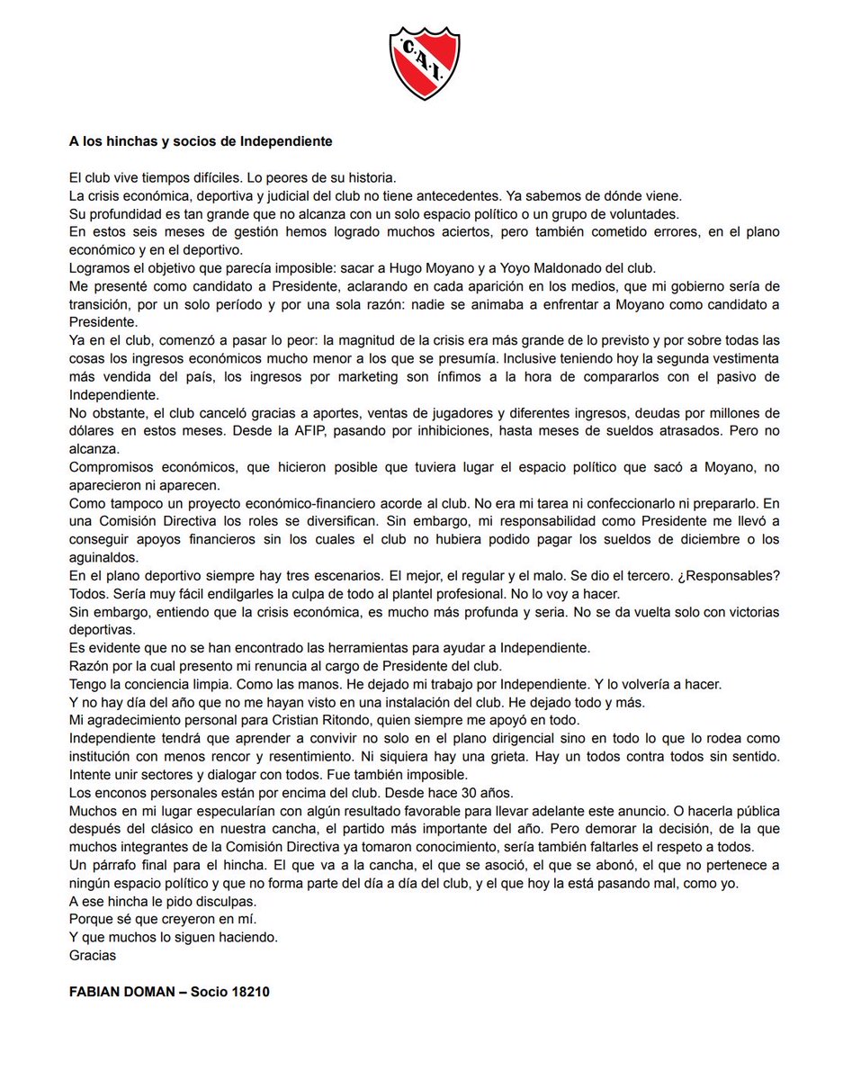 CAIPrimero's tweet photo. 🚨 SE BAJÓ DEL BARCO 🔴

🔥 Fabián Doman presentó su renuncia al cargo de presidente del Club Atlético Independiente.

📑 Mediante este comunicado expresó los motivos por los cuál abandona el club. https://t.co/LYNrMnwqHy