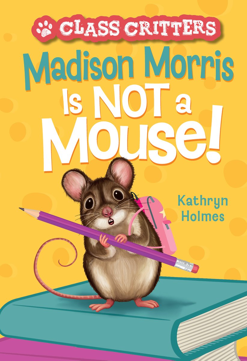 abramskids's tweet photo. Squeak! The third book in @Kathryn_Holmes & @ariellandyart's humorous and heartfelt chapter book series, #ClassCritters, is now out in paperback. Add it to your collection today! #BookBirthday https://t.co/bAv4Gj8OiE https://t.co/PfTsRSjdsD