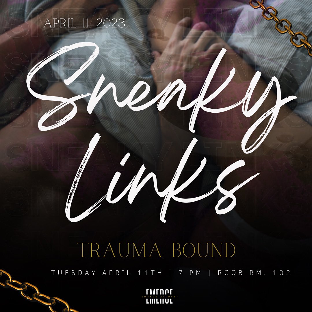 “Hurt often holds the hidden key to unlocking your greatest healing.”
•

Join Us Tonight for SNEAKY LINKS CHAPTER 2: Trauma Bound 🥺
•

📍 RCOB RM. 102  
⏰ 7 PM
•
•
•
#uwg #collegeconversations #panel #sneakylink #faithbasedorganization #youngandchristian #educate #advocate