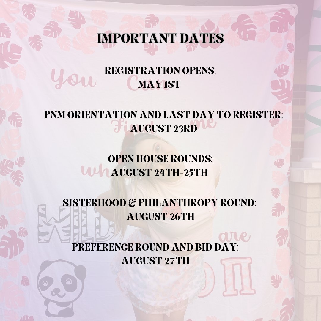 We're so excited to announce that Fall formal recruitment at the University of Louisville will take place August 24-27th! Here are some important dates to know:
